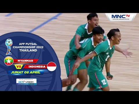 INDONESIA ON FIRE! MYANMAR KALAH TELAK DARI INDONESIA! | 1 - 6 | AFF FUTSAL CHAMPIONSHIP 2022