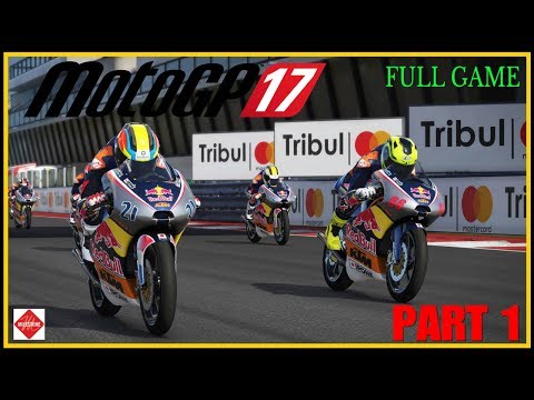 MotoGP 17 GAMEPLAY Part 1 First Experience (Full Game) PS4 PRO #motogp17
