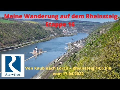 Rheinsteig Etappe 16: Von Kaub nach Lorch, 14,5 km