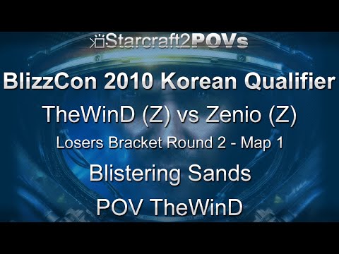 SC2 WoL - BlizzCon 2010 KR Qualifiers - TheWinD vs Zenio - LB2 - Map 1 - Blistering Sands - TheWinD
