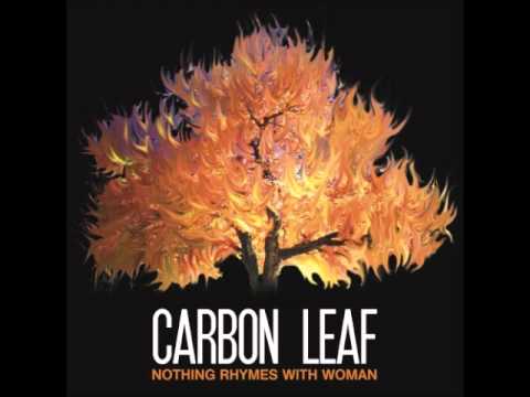 Carbon Leaf - Lake Of Silver Bells