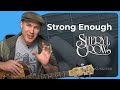 How to play Strong Enough on the guitar