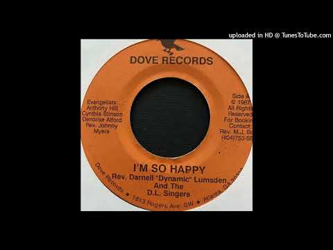 Rare Gospel Modern Soul 45 Darnell "dynamic" Lumsden - I'm So Happy