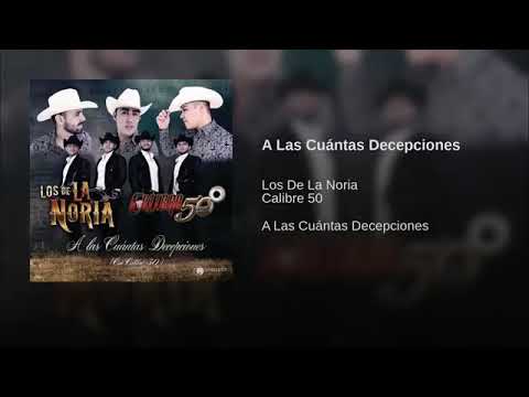 A Las Cuántas Decepciones - Calibre 50