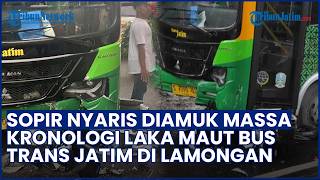 Bus Trans Jatim Tabrak Vario di Lamongan, Sopir Nyaris Diamuk Massa usai Laka Maut