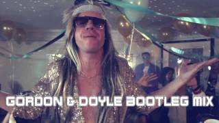 Macklemore &amp; Ryan Lewis - And We Danced (Gordon &amp; Doyle Bootleg Mix)