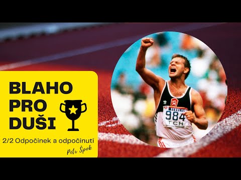 11.07.2021 Petr Špok - Odpočinek a odpočinutí