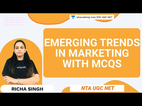 Lets Discuss Emerging Trends In Marketing with MCQs | Richa Singh | NTA UGC NET | Unacademy Live