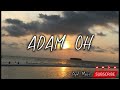 Adam Oh Trapped In My Mind Lyrics Lyric Video