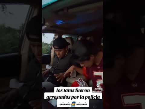 LOS TATAS FUERON ATESTADOS POR LA POLICÍA 😬😥😬😥