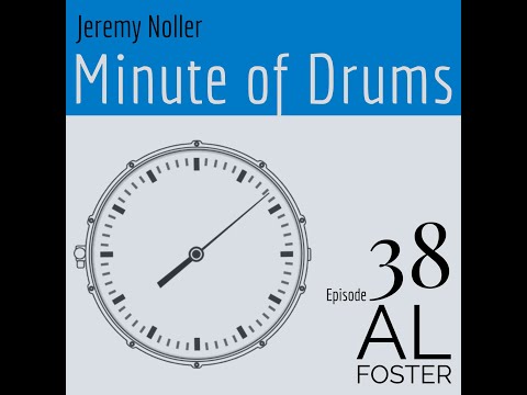 Minute of Drums - Episode 38: Al Foster