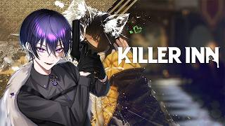 【KILLER INN】カスタムで遊ぶよん！