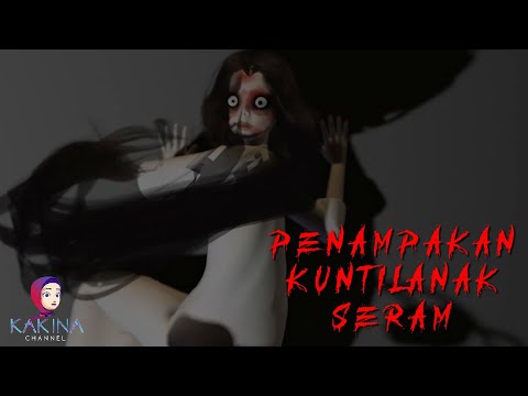 Kompilasi Horror KAKINA Penampakan Kuntilanak Seram
