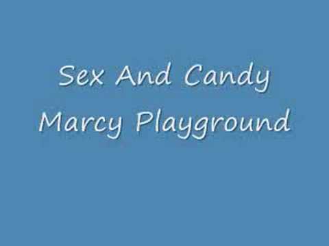 Marcy Playground- Sex and Candy