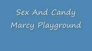 Marcy Playground- Sex and Candy