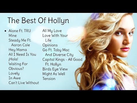 The Best Of Hollyn🎵 (2024 Playlist)