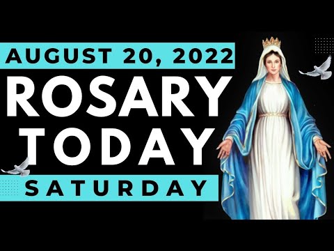 ROSARY TODAY - SATURDAY, AUGUST 20 | THE HOLY ROSARY TODAY | CATHOLIC ROSARY SATURDAY