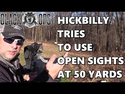 Hickbilly In Action - Black Ops Sniper Rifle Open Sights at 50 Yards