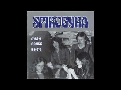 SPIROGYRA - 12 Sea Song (A Folk Rock Opera)