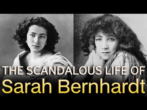 The Scandalous Life of Sarah Bernhardt