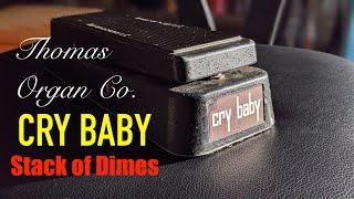 Video thumbnail for Thomas Organ "CRY BABY" wah pedal (Stack Of Dimes inductor) Made in Chicago by Aaron Cowan