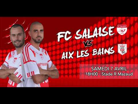 Teaser - FC Salaise vs Aix les Bains