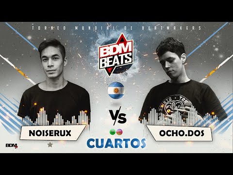 NoiSerux vs OCHO.DOS - BDM BEATS 🇦🇷 (4° de final)