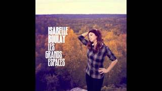 True Blue: Isabelle Boulay feat. Dolly Parton