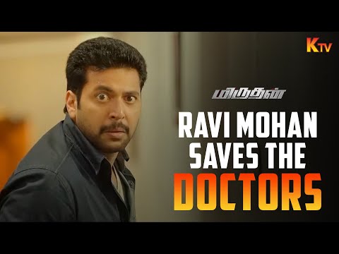 Ravi Mohan saves the Doctors..! | Miruthan Movie Scene | Lakshmi Menon | Kaali Venkat | KTV