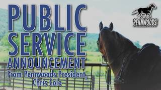 Public Service Announcement from Pennwoods President, Chris Cole