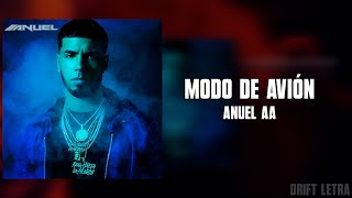 Anuel AA - Modo De Avión (Letra)