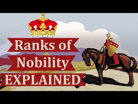 Ranks of Nobility, Explained