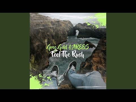 Feel The Rush (Radio Edit)