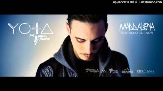 YOTA (feat. DJ TSURA) - Maddalena (D'amore si muore)