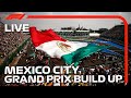 LIVE: Mexico City Grand Prix Build-Up and Drivers Parade