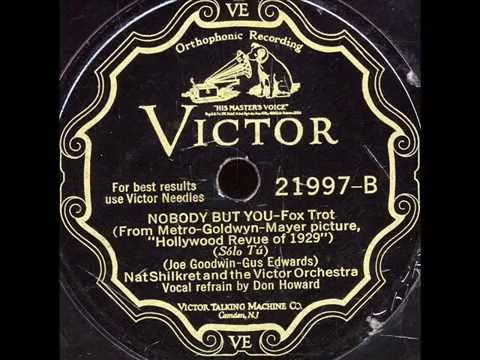 Nobody But You -Nat Shilkret Orchestra