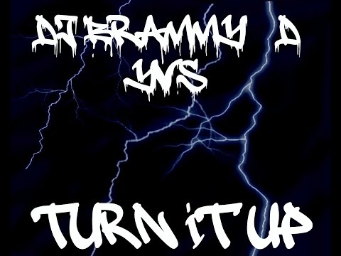 DJ Brammy-D & amp; YVS - Turn It Up (Original Mix)