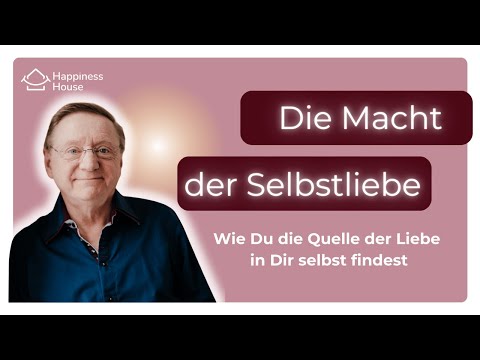 Die Macht der Selbstliebe - Erwache zu deinem inneren Licht und transformiere dein Leben
