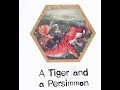 Tiger And A Persimmon