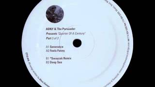 ADNY & The Persuader - Severance (Swayzak Remix)