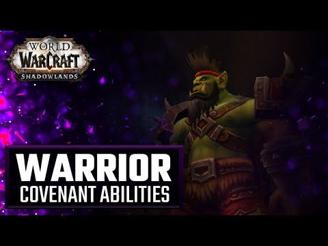 Covenant Warrior Abilities | World of Warcraft Shadowlands Arms/Fury/Protection