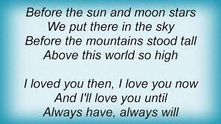 Blackhawk - Always Have, Always Will Lyrics