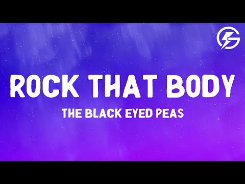 Rock That Body - The Black Eyed Peas (Lyrics)