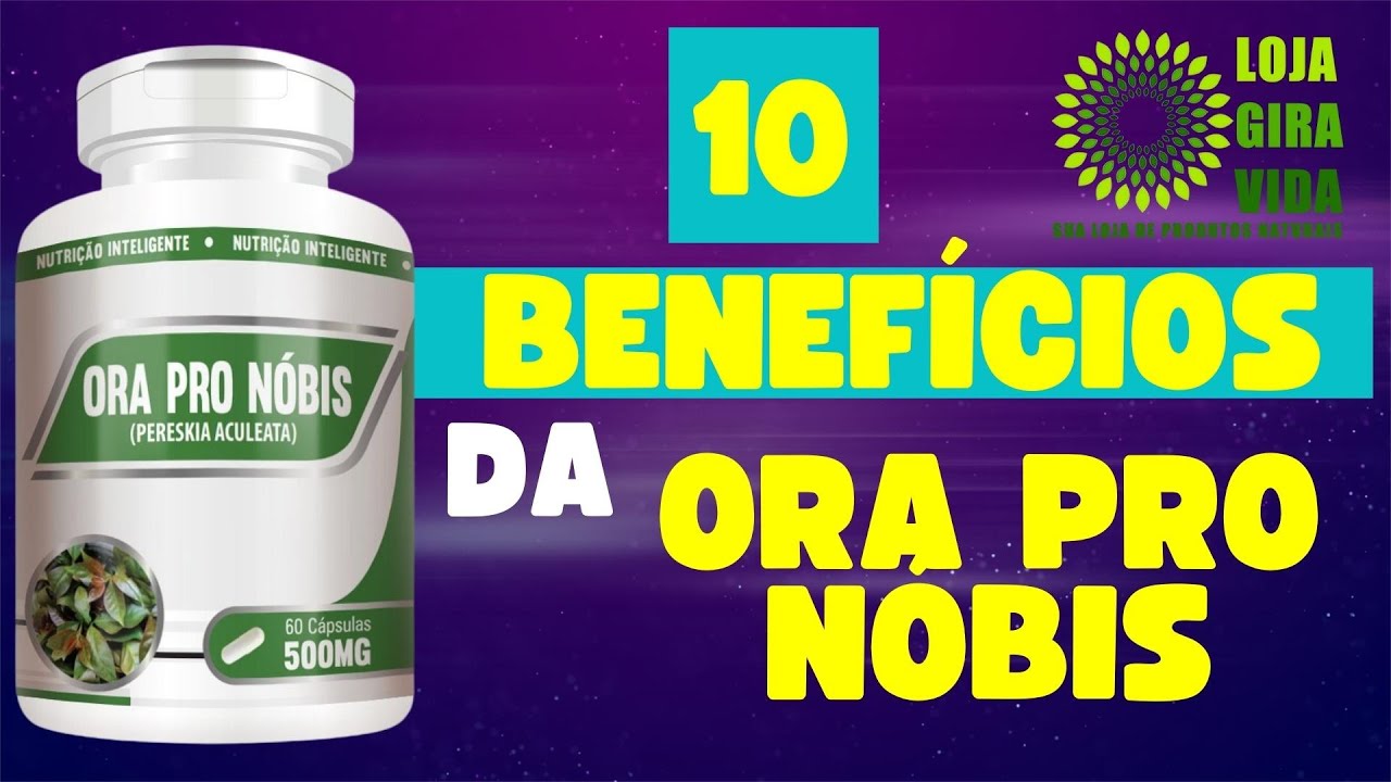 10 BENEFÍCIOS DA ORA PRO NOBIS