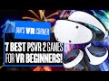7 BEST PSVR 2 Launch Titles To Buy If You're A VR Beginner - PSVR 2 BEGINNERS GUIDE!