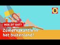 Vakantie in Europa wordt weer wat makkelijker | Omroep Brabant