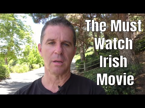The Must Watch Irish Movie