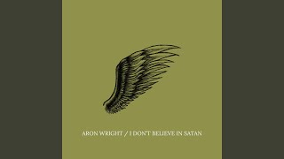 I Don&#39;t Believe in Satan
