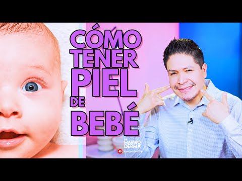 COMO TENER UNA PIEL DE BEBE
