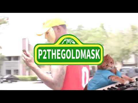 P2THEGOLDMASK - Friends Disappoint me